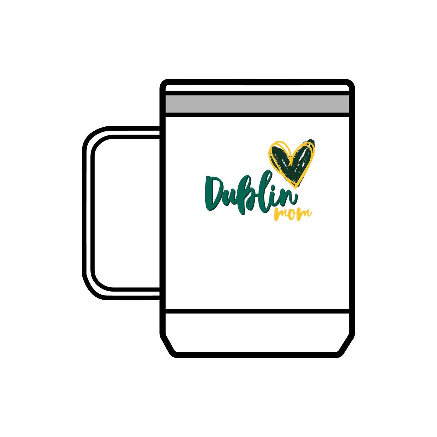 Dublin Mom 15oz Insulated Coffee Tumbler Mug