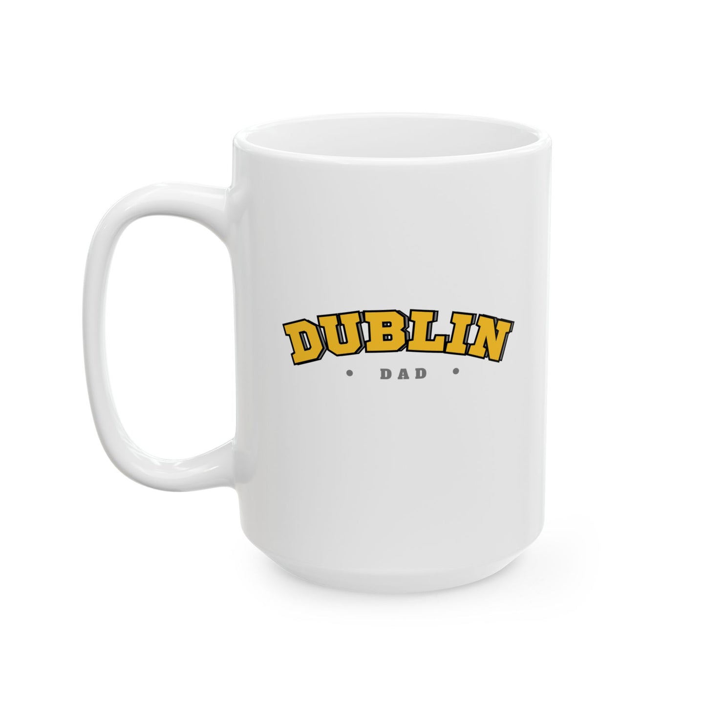 Dublin Dad Ceramic Mug, (11oz, 15oz)